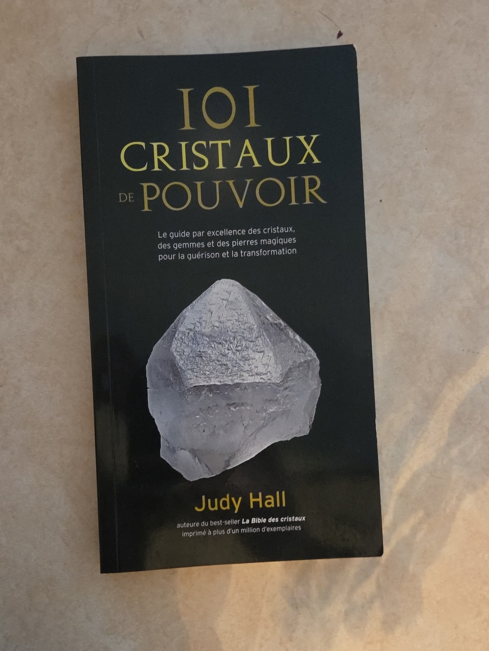 101 Crystauv De Pouvoir Livre - French Crystal Power Book
